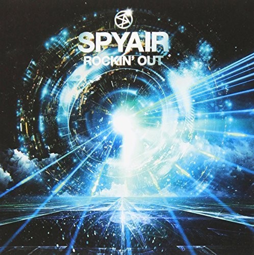 Spyair - Rockin' Out