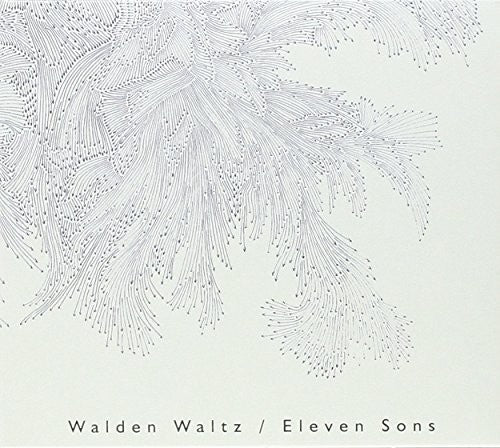 Walden Waltz - Eleven Sons