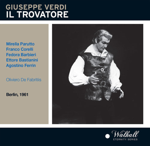 Verdi/ Bastianini/ Roman Opera Theatre Orchestra - Il Trovatore