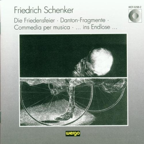 Schenker: Die Friedensfeier/ Various - Schenker: Die Friedensfeier / Various