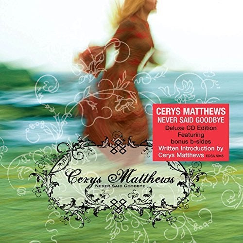 Cerys Matthews - Never Goodbye