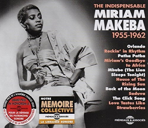 Miriam Makeba - Indispensable 1955-1962