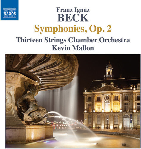 Beck/ Thirteen Strings/ Mallon - Symphonies Op. 2