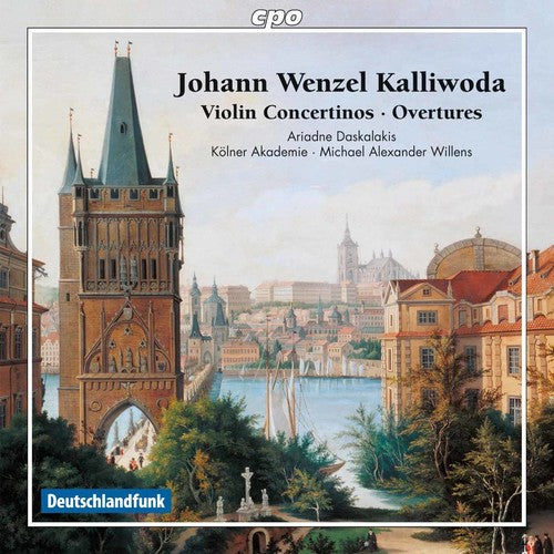 Kalliwoda/ Daskalakis/ Cologne Academy/ Willens - Overtures - Violin Concertinos