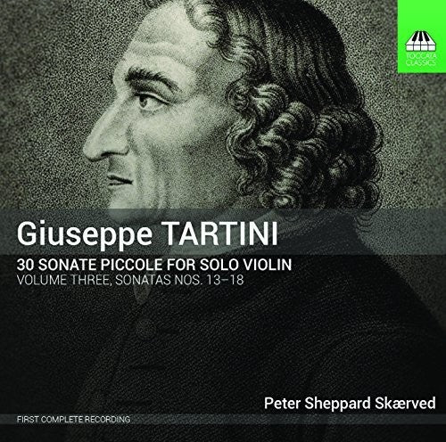 Tartini/ Peter Skaerved - 30 Sonate Piccole for Solo Violin 3