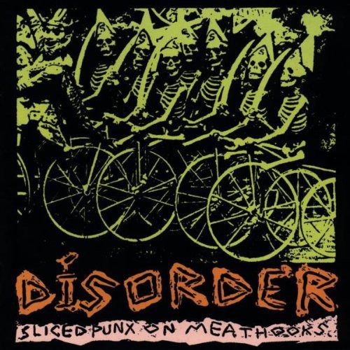 Disorder - Sliced Punx on Meathooks