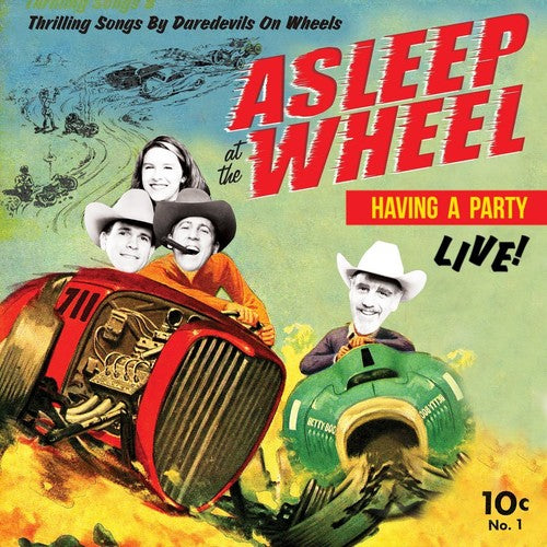 Asleep at the Wheel - Havin' a Party Live