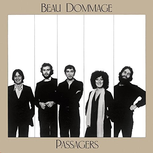 Beau Dommage - Passagers