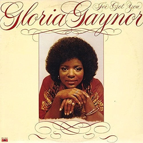 Gloria Gaynor - I've Got You: Expanded Edition