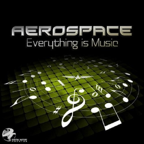 Aerospace - Everything Is Music