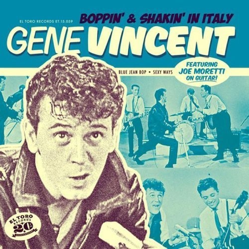 Gene Vincent - Boppin & Shakin In Italy