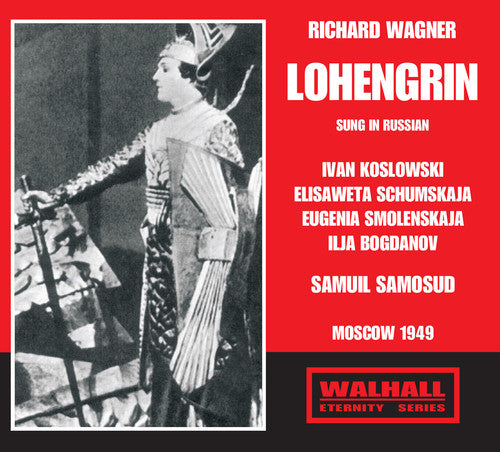 Wagner/ Koslowski/ Schumskaja/ Udssr Radio Sym - Lohengrin