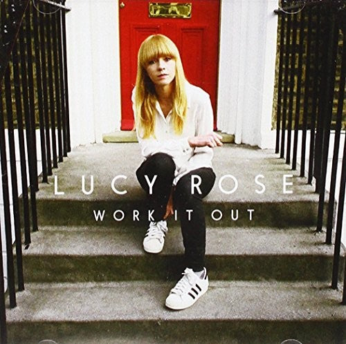 Lucy Rose - Work It Out