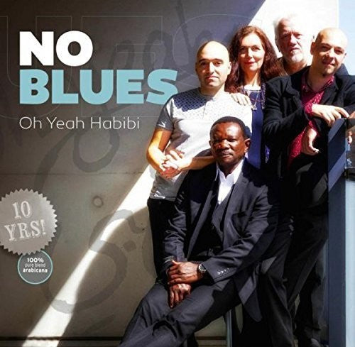 No Blues - Oy Yeah Habibi