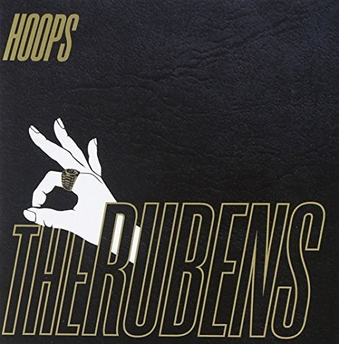 The Rubens - Hoops