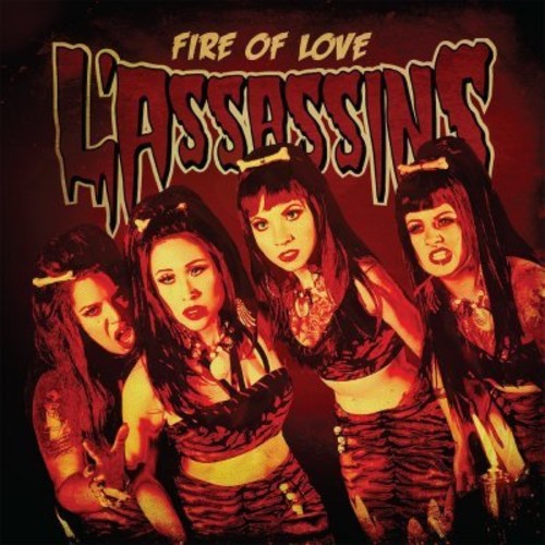 L'Assassins - Fire of Love