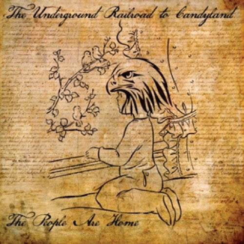 Underground Railroad to Candyland - People Are Home