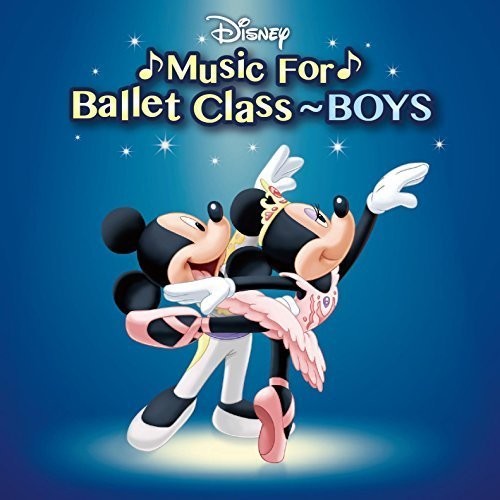 Mami Hariyama - Disney Music for Ballet Class-Boys