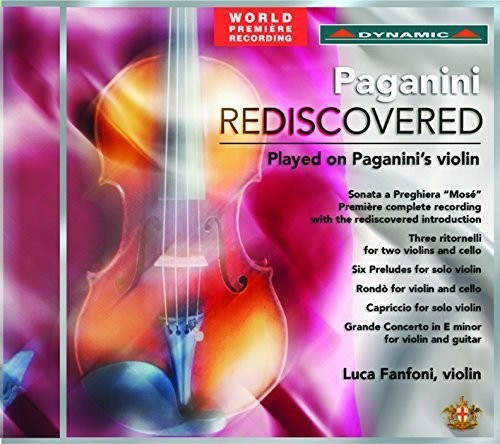 Paganini/ Fanfoni/ Fanfoni/ Ballerini - Paganini Rediscovered - Played on Paganini's