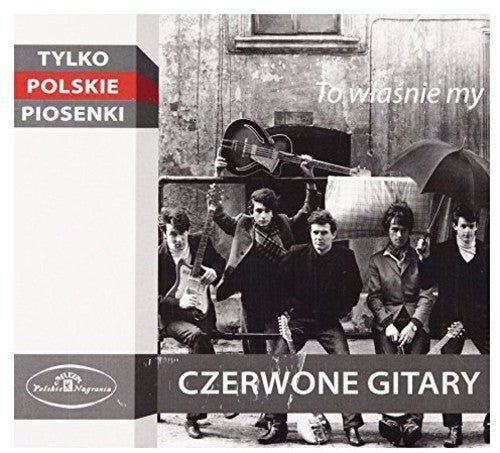 Czerwone Gitary - To Wlasnie My