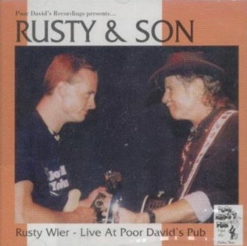 Rusty Weir - Live at Poor David's Pub