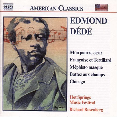 Rosenberg/ Chicago/ Hot Springs Music Festival - Edmond Dede