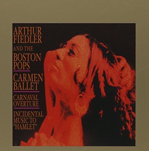 Arthur Fiedler Boston Pops Orchestra - Carmen Ballet / Incidental Music