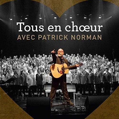 Patrick Norman - Tous en Choeur Avec Patrick Norman