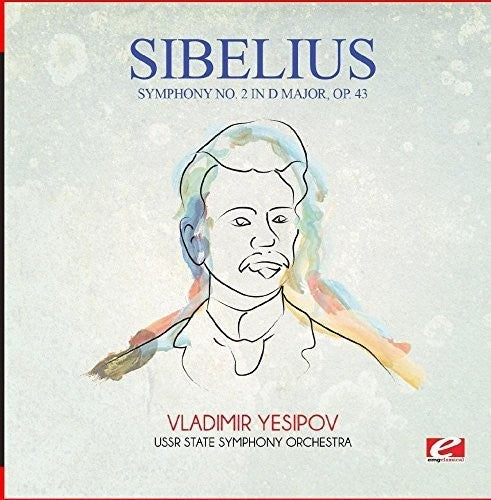 Sibelius - Symphony No. 2 in D Major Op. 43