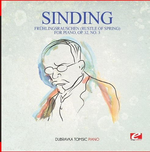 Sinding - Fruhlingsrauschen (Rustle of Spring) for Piano Op.