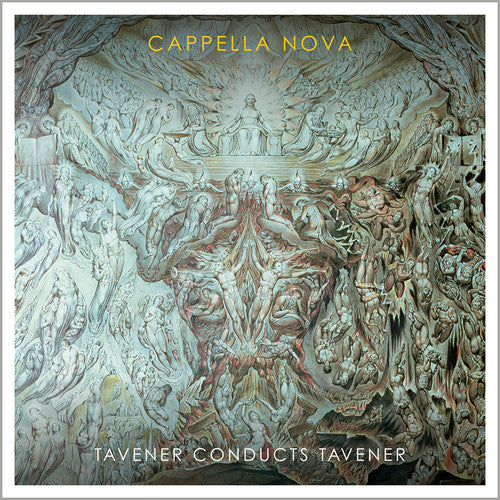 Moody/ Cappella Nova - Tavener Conducts Tavener