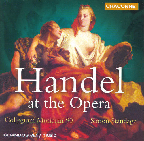 Handel/ Collegium Musicum 90/ Standage - Handel at the Opera