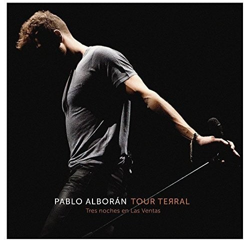 Pablo Alborán - Tour Terral