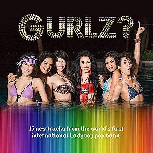 Gurlz? - Gurlz?