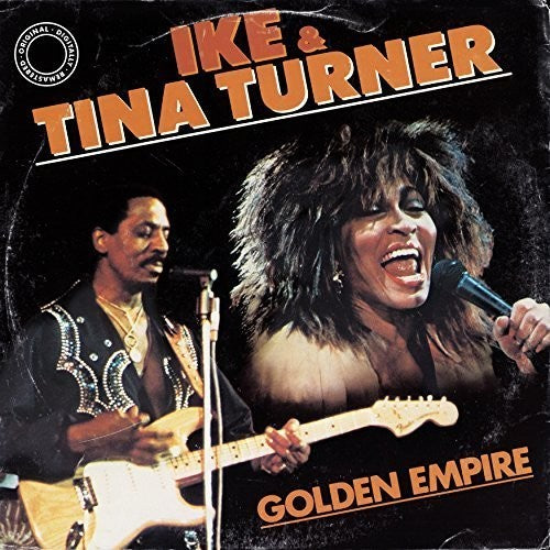 Ike Turner & Tina - Golden Empire