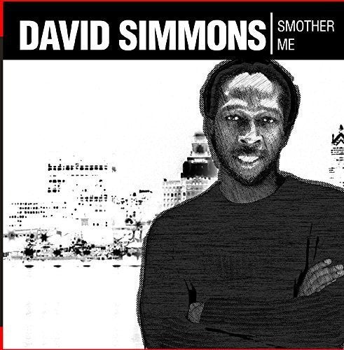 David Simmons - Smother Me