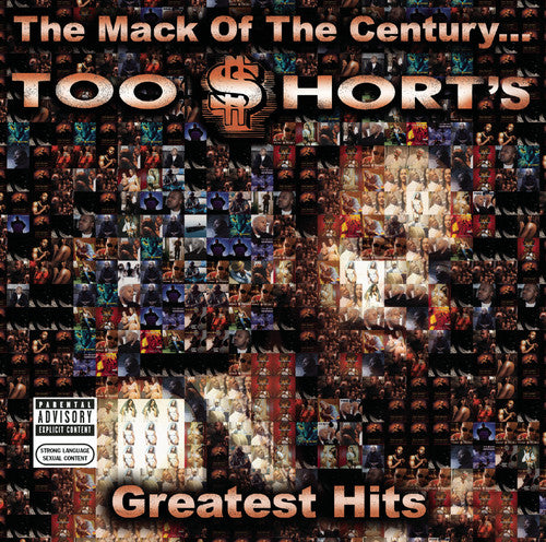 Too Short - Mack of the Century: Too Short's Greatest Hits