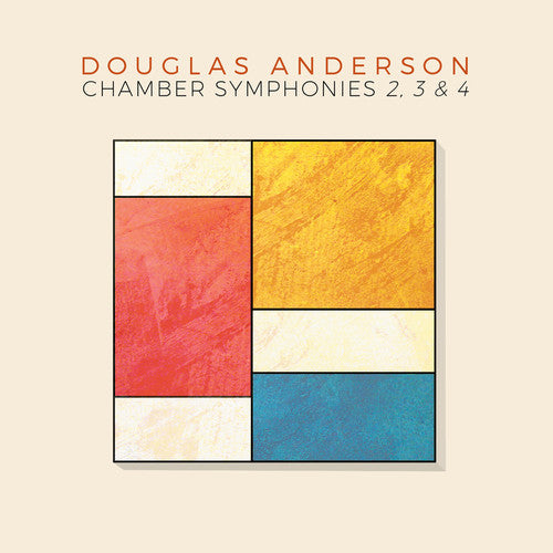 Anderson/ Di.VI.Sion/ Eight Strings & a Whistle - Anderson: Chamber Symphonies Nos. 2-4