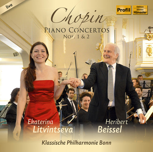 Beethoven/ Litvintseva/ Klassiche Philharmonie - Chopin: Piano Concertos Nos. 1 & 2