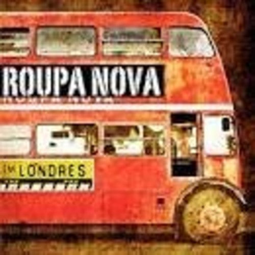 Roupa Nova - Roupa Nova Em Londres