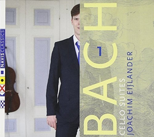 Joachim Eijlander - Bach: Cello Suites Vol.1