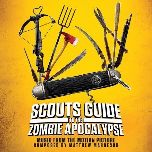 Scouts Guide to the Zombie Apocalypse/ O.S.T. - Scouts Guide to the Zombie Apocalypse (Original Soundtrack)