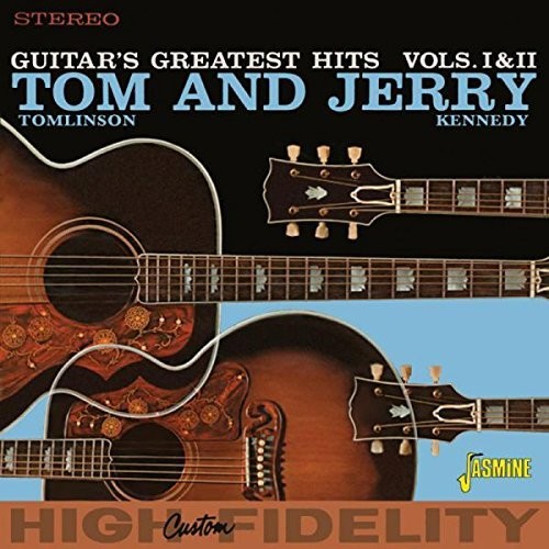 Tom Tomlinson Jerry Kennedy - Vol 1 & 2: Guitar's Greatest Hits