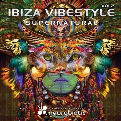 Ibiza Vibestyle Vol 2 : Supernatural/ Various - Ibiza Vibestyle Vol 2 : Supernatural / Various