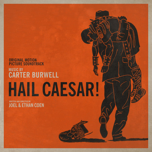 Carter Burwell - Hail, Caesar! (Original Soundtrack)