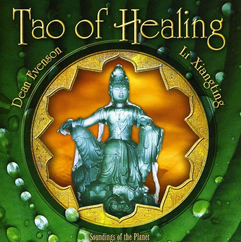 Dean Evenson / Li Xiangting - Tao of Healing