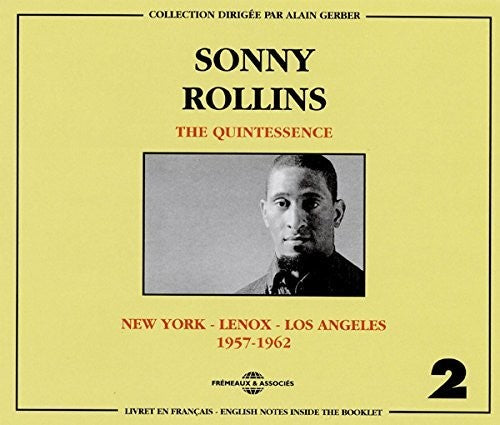 Sonny Rollins - Quintessence 1957-1962 (Vol 2)