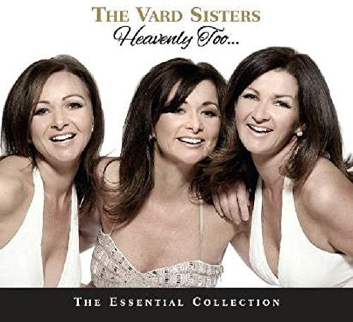 Vard Sisters - Heavenly Too: Essential Collection