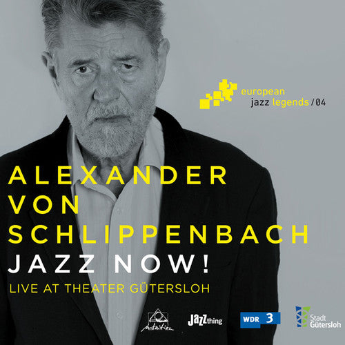 Alexander Schlippenbach Von - Jazz Now