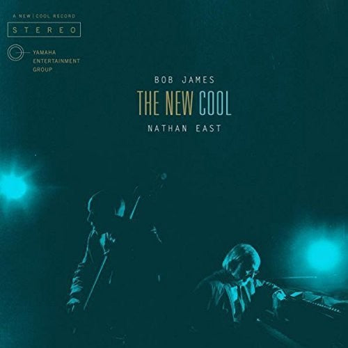 Bob James Nathan East - The New Cool